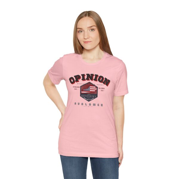 Opinion Unisex Jersey Short Sleeve Tee - Image 24