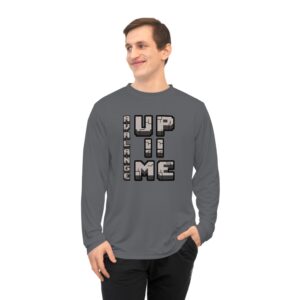 Performance Long Sleeve Shirt with Motivational Text, Fitness Top, Workout Apparel, Gym Wear, Active Sports Shirt, Unisex Athletic Gear